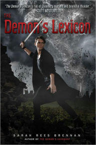 Title: The Demon's Lexicon (Demon's Lexicon Series #1), Author: Sarah Rees Brennan