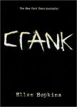 Alternative view 1 of Crank (Crank Series #1)