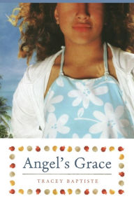 Title: Angel's Grace, Author: Tracey Baptiste