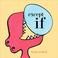 Title: except if, Author: Jim Averbeck