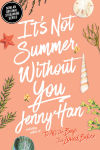 Alternative view 1 of It's Not Summer Without You (Summer I Turned Pretty Series #2)