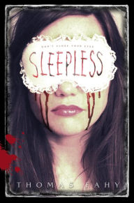 Title: Sleepless, Author: Thomas Fahy