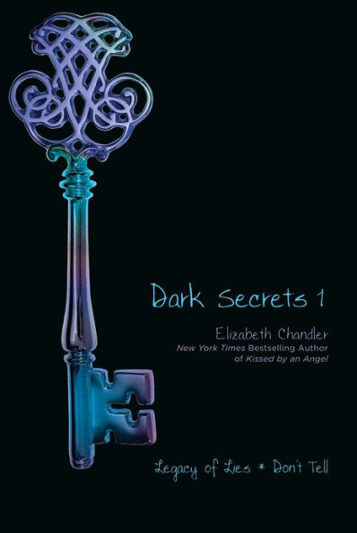 Dark Secrets 1: Legacy of Lies and Don't Tell