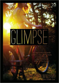 Title: Glimpse, Author: Carol Lynch Williams