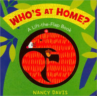 Title: Who's at Home?: A Lift-the-Flap Book, Author: Jane E. Gerver