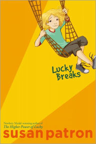 Title: Lucky Breaks (Lucky Trimble Series #2), Author: Susan Patron