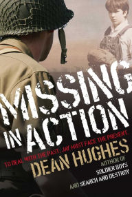 Title: Missing in Action, Author: Dean Hughes
