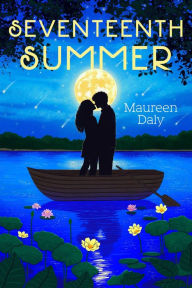 Title: Seventeenth Summer, Author: Maureen Daly