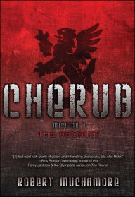 Title: The Recruit: Mission 1 (Cherub Series), Author: Robert Muchamore