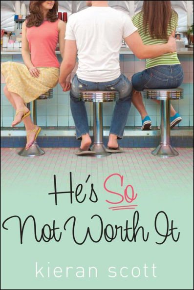 He's So Not Worth It (He's So/She's Trilogy Series #2)