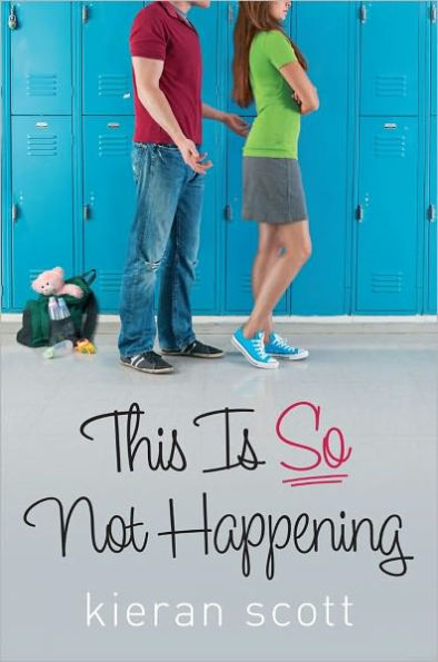 This Is So Not Happening (He's So/She's So Trilogy Series #3)