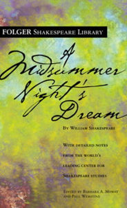 A Midsummer Night's Dream (Turtleback School & Library Binding Edition)