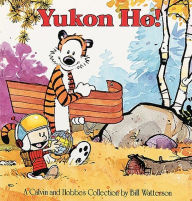 Title: Yukon Ho!: A Calvin and Hobbes Collection (Turtleback School & Library Binding Edition), Author: Bill Watterson