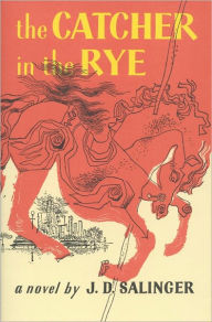 Title: The Catcher in the Rye (Turtleback School & Library Binding Edition), Author: J. D. Salinger