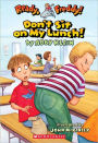 Don't Sit on My Lunch! (Ready, Freddy! Series #4) (Turtleback School & Library Binding Edition)