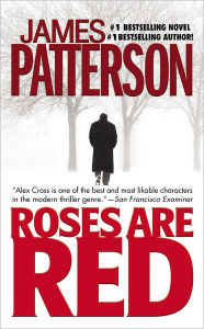 Roses Are Red (Alex Cross Series #6) (Turtleback School & Library Binding Edition)
