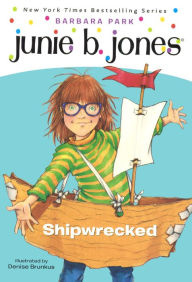Title: Shipwrecked (Junie B. Jones Series #23) (Turtleback School & Library Binding Edition), Author: Barbara Park