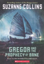 Gregor and the Prophecy of Bane (Underland Chronicles Series #2) (Turtleback School & Library Binding Edition)