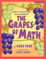 The Grapes Of Math: Mind-Stretching Math Riddles (Turtleback School & Library Binding Edition)