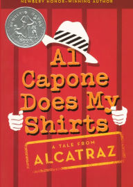 Title: Al Capone Does My Shirts (Turtleback School & Library Binding Edition), Author: Gennifer Choldenko