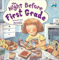 Title: The Night Before First Grade (Turtleback School & Library Binding Edition), Author: Natasha Wing
