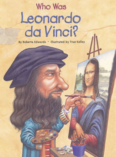 Who Was Leonardo da Vinci? (Turtleback School & Library Binding Edition)