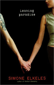 Title: Leaving Paradise (Turtleback School & Library Binding Edition), Author: Simone Elkeles