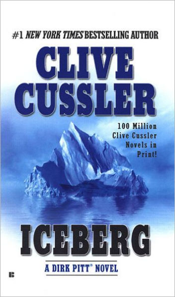 Iceberg (Dirk Pitt Series #2) (Turtleback School & Library Binding Edition)