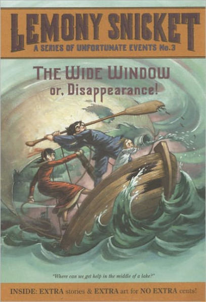 The Wide Window: Or, Disappearance! (Series of Unfortunate Events Series #3) (Turtleback School & Library Binding Edition)