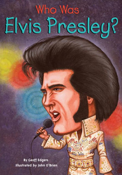 Who Was Elvis Presley? (Turtleback School & Library Binding Edition)