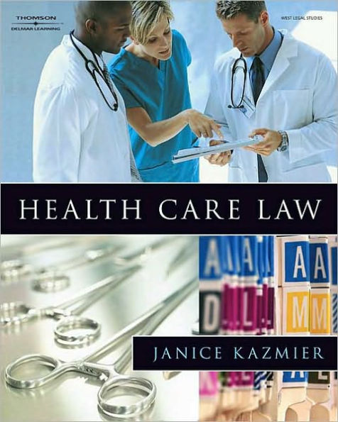Health Care Law / Edition 1