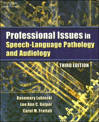professional issues in speech language pathology and audiology