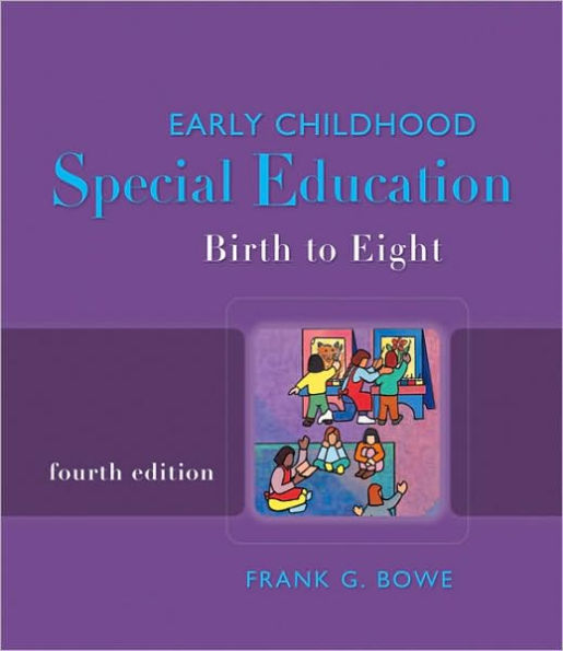 Early Childhood Special Education: Birth to Eight / Edition 4