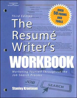 The Resume Writers Workbook 3e Marketing Yourself