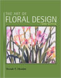 The Art of Floral Design / Edition 3