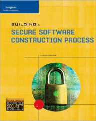 Title: Secure Software Development: A Security Programmer's Guide / Edition 1, Author: Jason Grembi