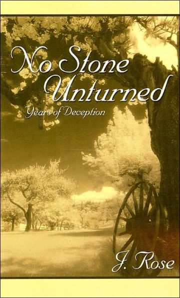 No Stone Unturned: Years of Deception