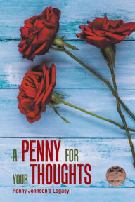 Title: A Penny for Your Thoughts, Author: Penny Johnson