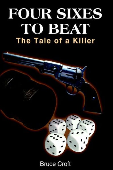 FOUR SIXES TO BEAT: The Tale of a Killer