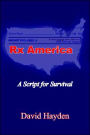 Rx America: A Script for Survival