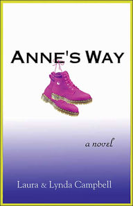 Title: Anne's Way, Author: Laura Campbell