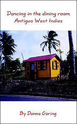 Dancing the dining room, Antigua West Indies