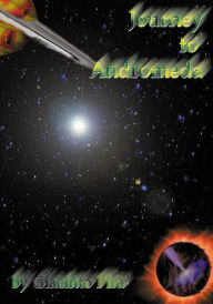 Title: Journey to Andromeda, Author: Giacinto Pira