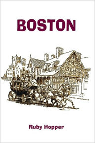 Title: BOSTON, Author: Ruby Hopper