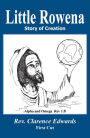Little Rowena: Story of Creation