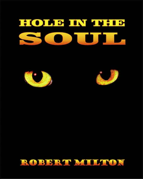 HOLE IN THE SOUL