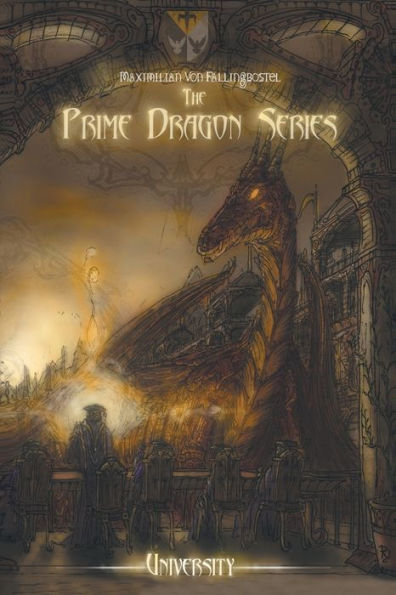 The Prime Dragon Series: University