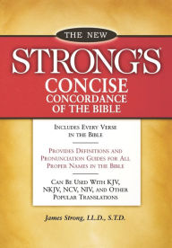 Title: New Strong's Concise Concordance of the Bible, Author: James Strong
