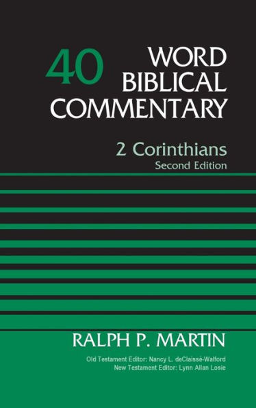 2 Corinthians, Volume 40: Second Edition