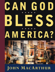 Title: Can God Bless America?, Author: John MacArthur
